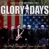 Glory Days (Springsteen Tribute)