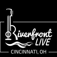 Riverfront Live, Цинциннати, Огайо