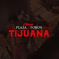 Caliente, Plaza de Toros, Тихуана
