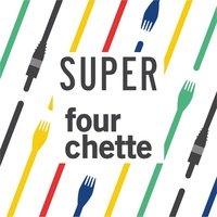 Super Fourchette, Брюссель