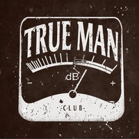 True Man Club, Одесса