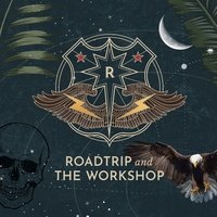 Roadtrip & The Workshop, Лондон