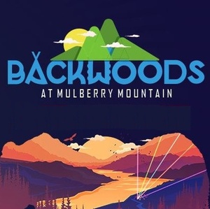 Backwoods at Mulberry Mountain 2023 bands, line-up and information about Backwoods at Mulberry Mountain 2023
