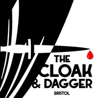 The Cloak and Dagger, Бристоль