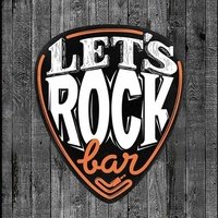 Let's Rock Bar, Москва