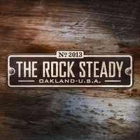 The Rock Steady, Окленд, Калифорния