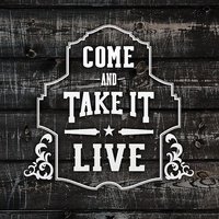Come & Take It Live, Остин, Техас