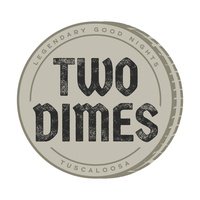 Two Dimes, Таскалуса, Алабама