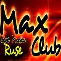 Max Club, Русе