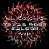 Texas Rose Saloon, Бомонт, Техас