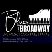 Blues On Broadway, Сан-Антонио, Техас