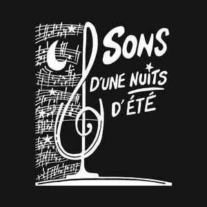 Состав участников и информация о фестивале Sons D'une Nuits d'Ete 2021
Sons D'une Nuits d'Ete 2021